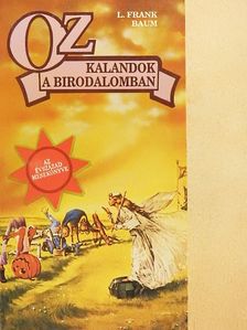 L. Frank Baum - Kalandok a birodalomban [antikvár]