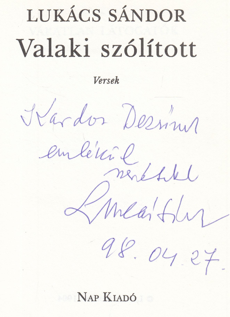 Lukács Sándor - Valaki szólított (dedikált) [antikvár]