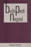 Gerő András (főszerk.) - Budapesti Negyed 1998. nyár-ősz [antikvár]