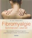 Dr. Thomas Weiss - Fibromyalgie - Schmerzen überall [antikvár]