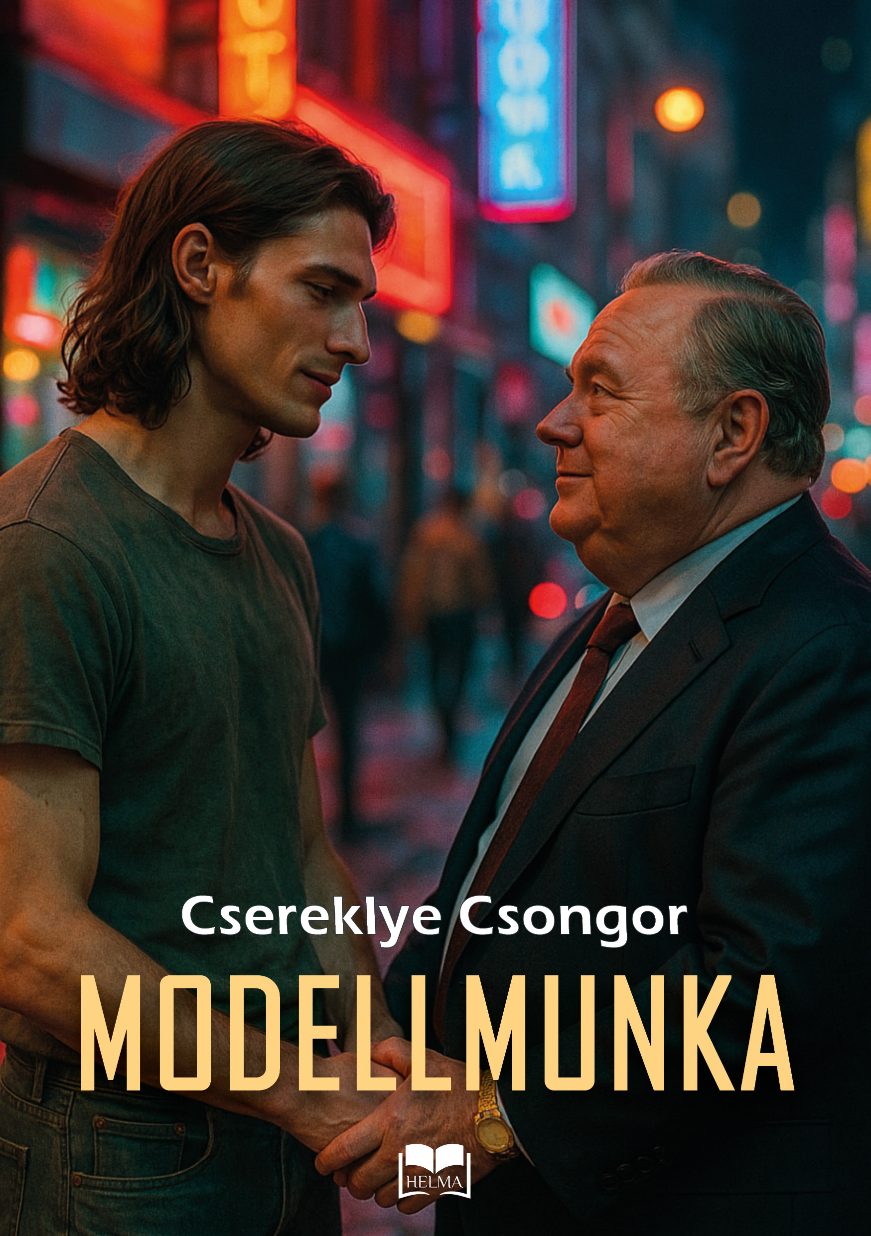 Csereklye Csongor - Modellmunka [eKönyv: epub, mobi]