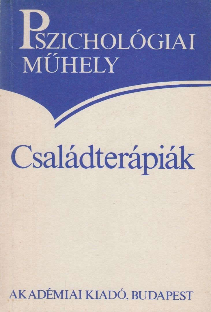 FÜREDI JÁNOS - Családterápiák [antikvár]