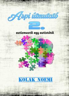 Noémi Kólák - Aspi útmutató 2. [eKönyv: epub, mobi]