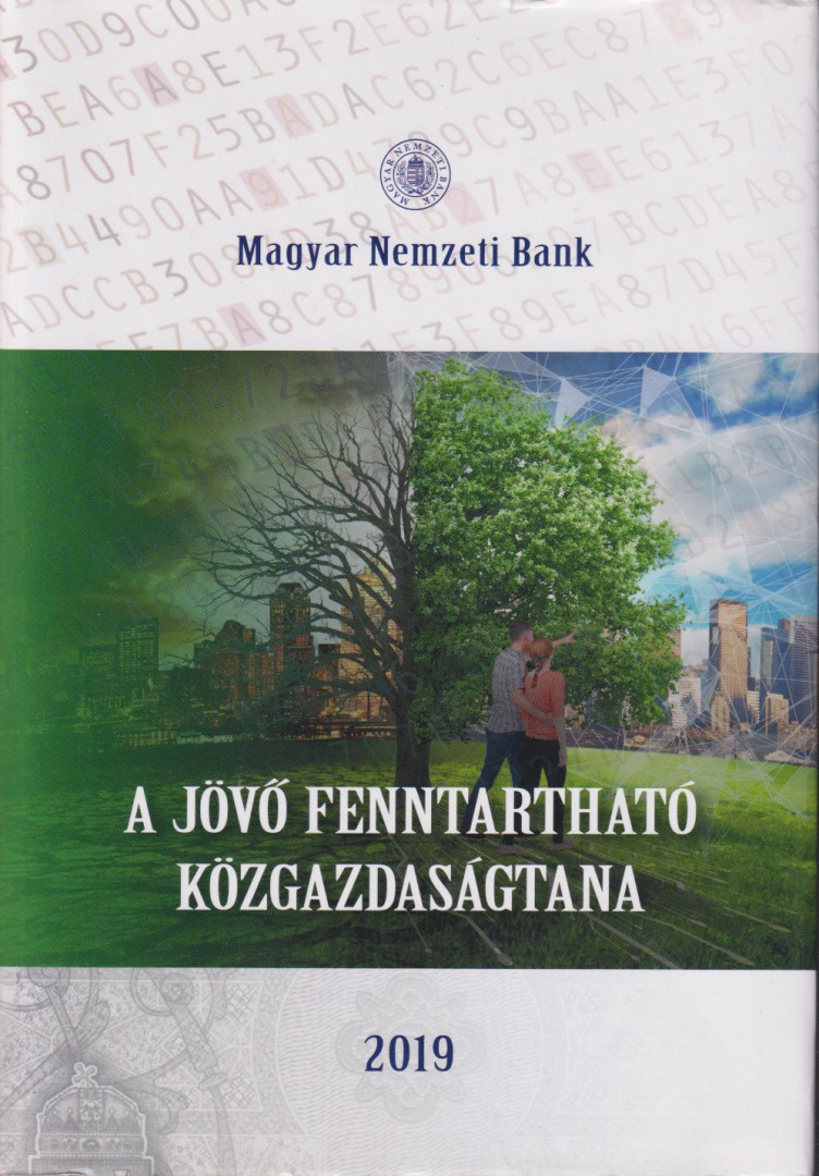virág Barnabás (szerk.) - A jövő fenntartható közgazdaságtana [antikvár]