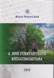 virág Barnabás (szerk.) - A jövő fenntartható közgazdaságtana [antikvár]