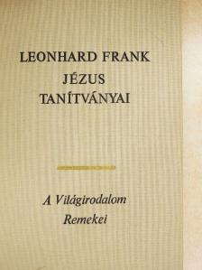 Leonhard Frank - Jézus tanítványai [antikvár]