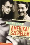 BEAUVOIR, SIMONE DE - Amerikai szerelem [antikvár]