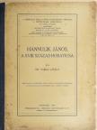 Dr. Varga László - Hannulik János, a XVIII. század Horatiusa [antikvár]