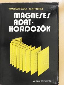 Tomcsányi Gyula - Mágneses adathordozók [antikvár]