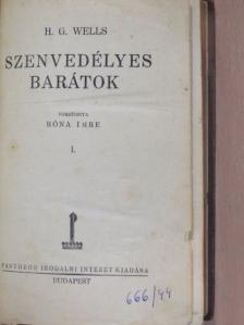 H. G. Wells - Szenvedélyes barátok I-II. [antikvár]