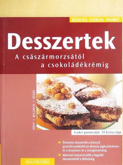 Christian Willrich - Desszertek [antikvár]