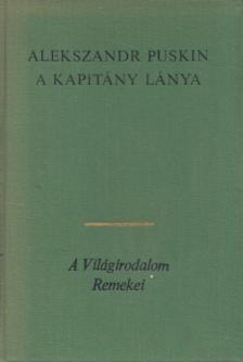 Puskin, Alekszandr Szergejevics - A kapitány lánya [antikvár]