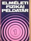 Gnädig Péter - Elméleti fizikai példatár 1. [antikvár]