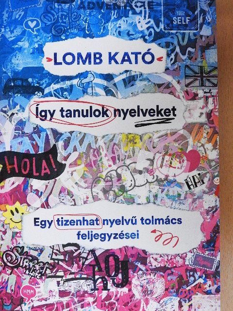 Lomb Kató - Így tanulok nyelveket [antikvár]