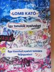 Lomb Kató - Így tanulok nyelveket [antikvár]