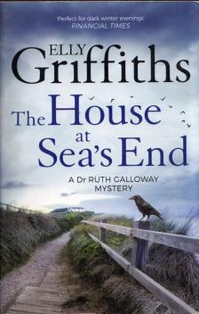 Elly Griffiths - The House at Sea's End [antikvár]