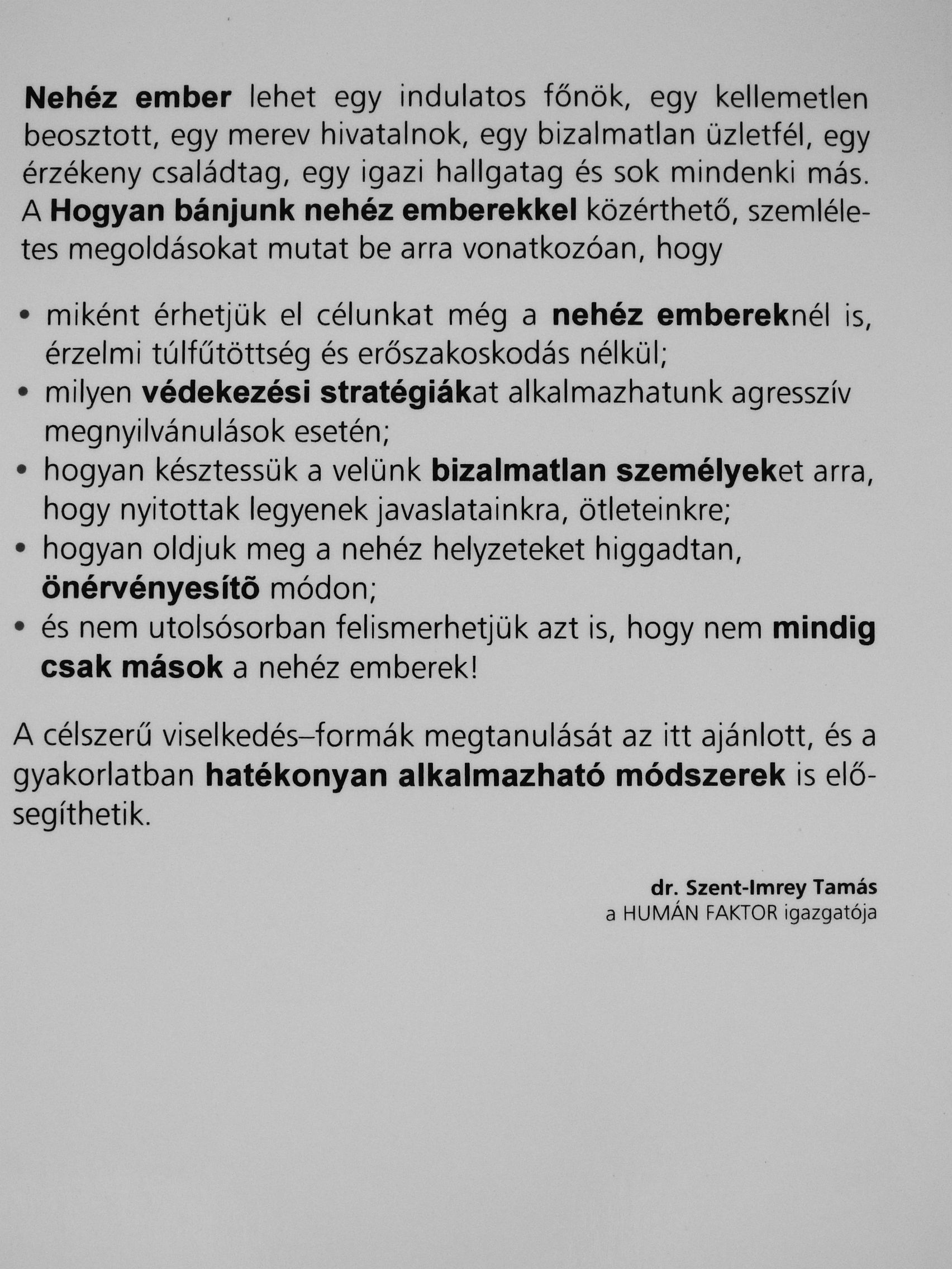 Alan Houel - Hogyan bánjunk nehéz emberekkel? [antikvár]