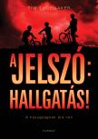 Tim Shoemaker - A jelszó: hallgatás!