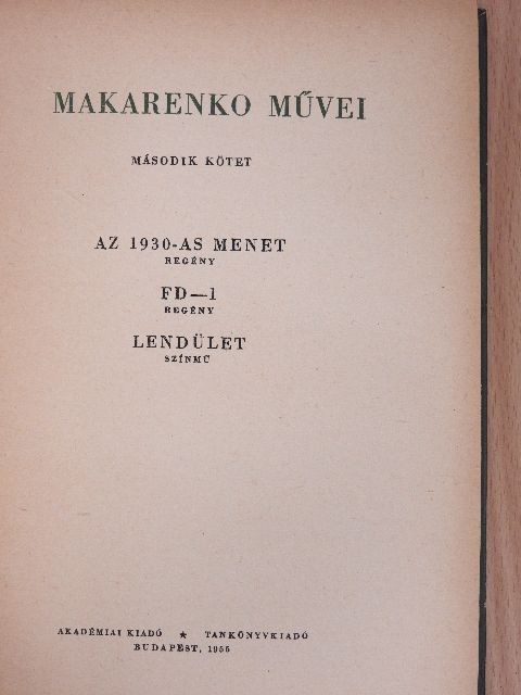 Makarenko - Makarenko művei II. [antikvár]