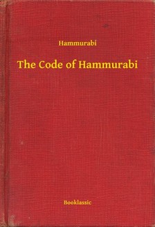 Hammurabi - The Code of Hammurabi [eKönyv: epub, mobi]