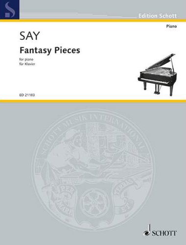 SAY, FAZIL - FANTASY PIECES FOR PIANO