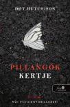 Dot Hutchison - Pillangók kertje