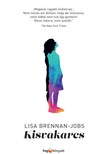 Lisa Brennan-Jobs - Kisvakarcs [eKönyv: epub, mobi]