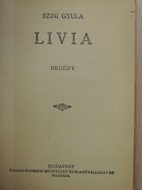 Szini Gyula - Livia [antikvár]