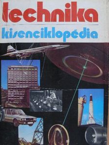 Asztalos Károly - Technika kisenciklopédia I. (töredék) [antikvár]