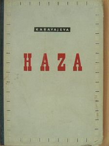 Anna Karavajeva - Tüzek [antikvár]