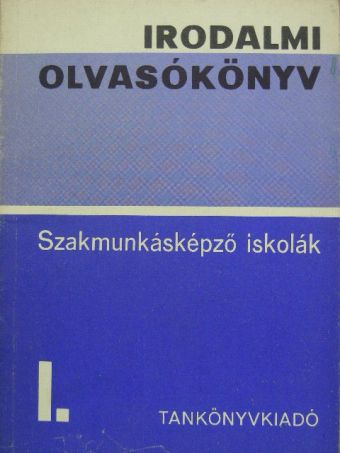 Ady Endre - Irodalmi olvasókönyv I. [antikvár]