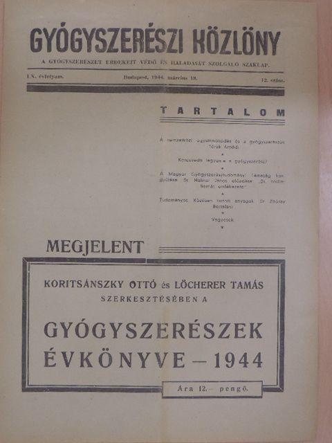 Dr. Halmai János - Gyógyszerészi Közlöny 1944. március 18. [antikvár]