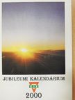 KIE Jubileumi kalendárium 2000 [antikvár]