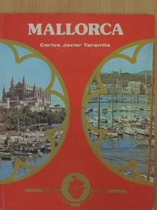 Carlos Javier Taranilla - Mallorca [antikvár]