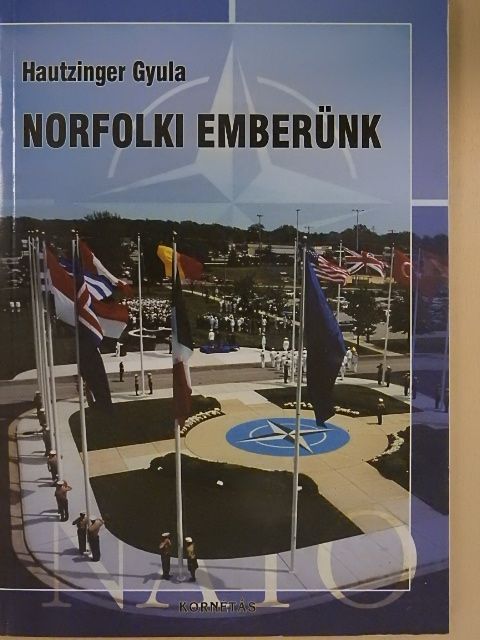 Hautzinger Gyula - Norfolki emberünk [antikvár]