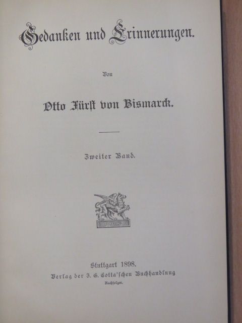 Otto Fürst von Bismarck - Gedanken und Erinnerungen II. (gótbetűs) (töredék) [antikvár]