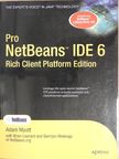 Adam Myatt - Pro NetBeans IDE 6 [antikvár]