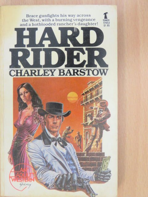 Charley Barstow - Hard Rider [antikvár]