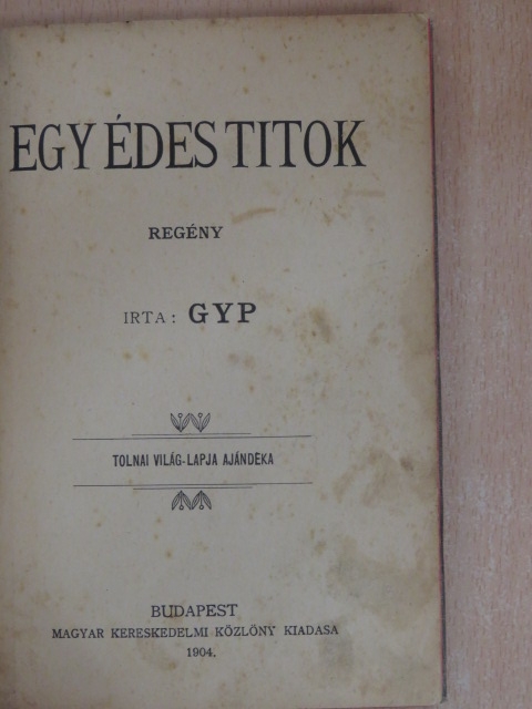Gyp - Egy édes titok [antikvár]