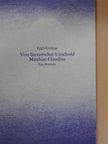 Karl Krolow - Von literarischer Unschuld Matthias Claudius [antikvár]