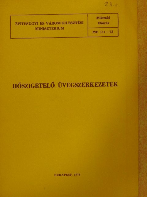 Jakab István - Hőszigetelő üvegszerkezetek [antikvár]