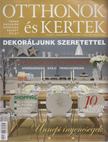 Széles Krisztina - Otthonok és kertek 2012. december-január [antikvár]