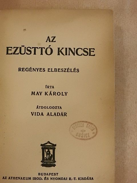 May Károly - Az Ezüsttó kincse [antikvár]