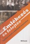 Gér András László - Emlékezés és felejtés [antikvár]