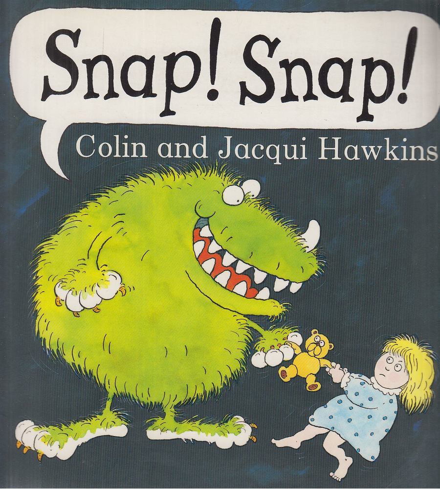 HAWKINS, COLIN, Hawkins, Jacqui - Snap! Snap! [antikvár]