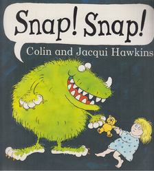 HAWKINS, COLIN, Hawkins, Jacqui - Snap! Snap! [antikvár]