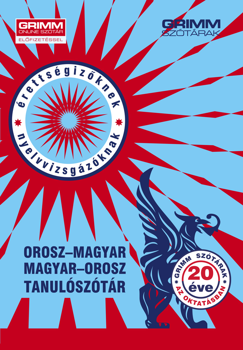 Gyurácz Annamária-Kugler Katalin-Zakanova Dina - Orosz-magyar, magyar-orosz tanulószótár