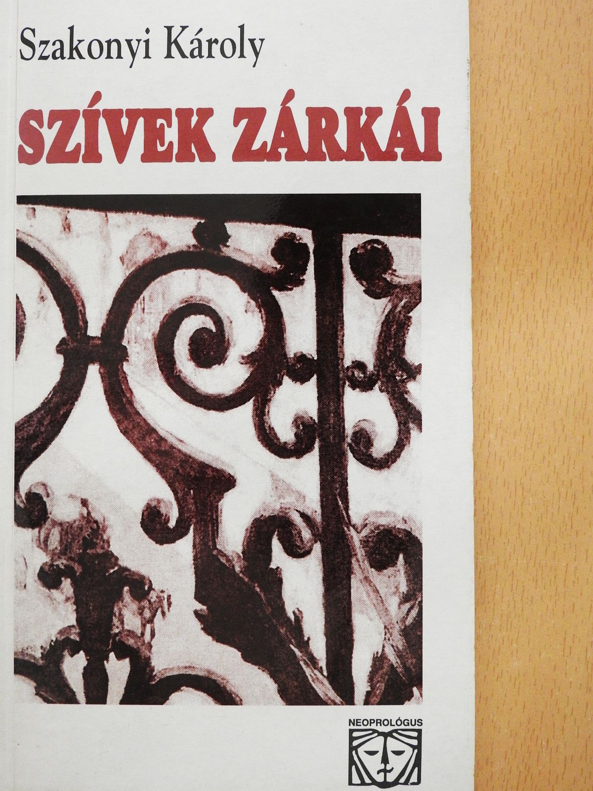 Szakonyi Károly - Szívek zárkái (dedikált példány) [antikvár]