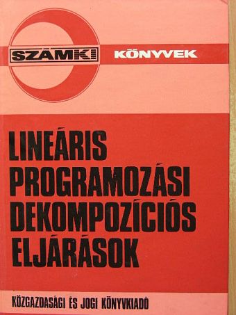 Stahl János - Lineáris programozási dekompozíciós eljárások [antikvár]