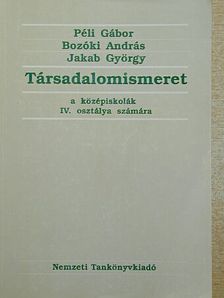 Bozóki András - Társadalomismeret IV. [antikvár]